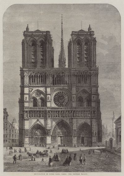 Restoration of Notre Dame, Paris, the Western Facade by Felix Thorigny