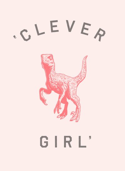 Clever Girl by Florent Bodart