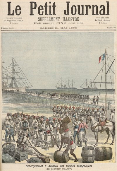 Landing of the Senegalese Troops at the New Wharf in Cotonou, from 
