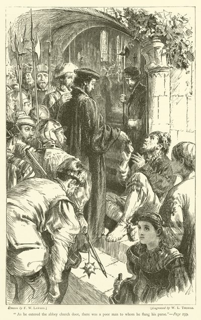 As he entered the abbey church door, there was a poor man to whom he flung his purse by Francis Wilfred Lawson