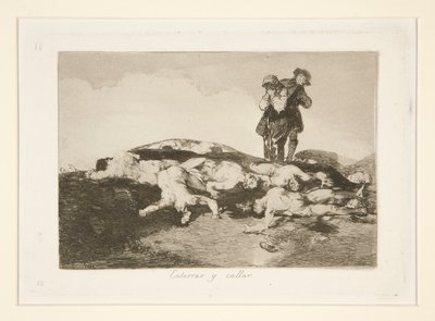 Bury Them and Keep Quiet, Plate 18 from The Disasters of War by Francisco de Goya