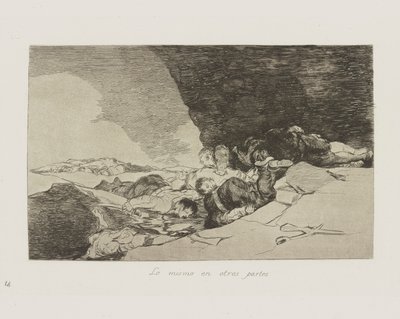 The Same Elsewhere, plate 23 from the series The Disasters of War by Francisco de Goya