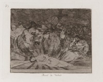 Truth Has Died, Plate 79 from Los Desastres de la Guerra (The Disasters of War) by Francisco de Goya