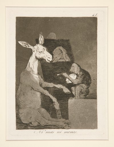 Neither More nor Less, plate 41 from the series Los caprichos by Francisco de Goya