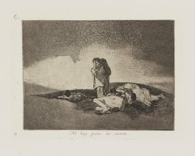 There Is No One to Help Them, pl. 60 from the series The Disasters of War by Francisco de Goya