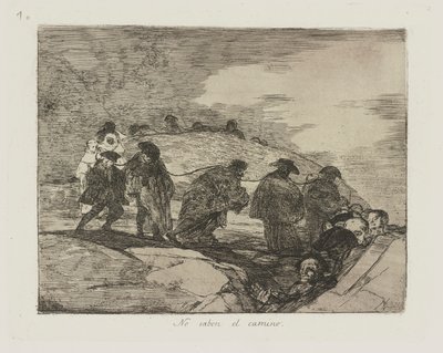 They Do Not Know the Way, plate 70 from the series The Disasters of War by Francisco de Goya
