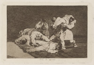 It Will Be the Same, Plate 21 from The Disasters of War by Francisco de Goya