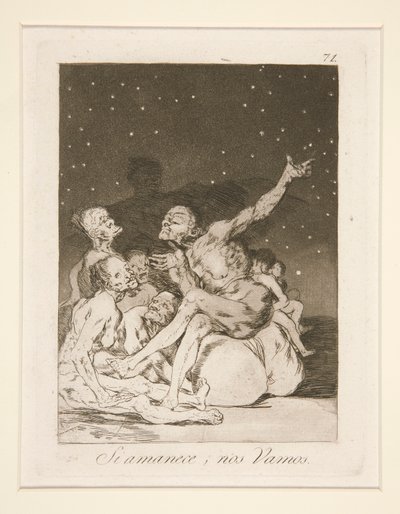When Day Breaks We Will Be Off, Plate 71 from the Series Los Caprichos by Francisco de Goya
