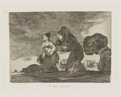 And This Too, plate 45 from the series The Disasters of War by Francisco de Goya
