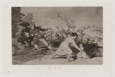 I Saw It, Plate 44 from The Disasters of War by Francisco de Goya