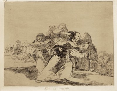 Everything is topsy-turvy. Plate 42 of The Disasters of War by Francisco Jose de Goya y Lucientes