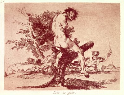 The Disasters of War. This Is Worse by Francisco Jose de Goya y Lucientes