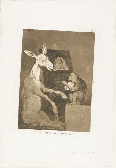 Neither More Nor Less, Plate 41 from Los Caprichos by Francisco Jose de Goya y Lucientes