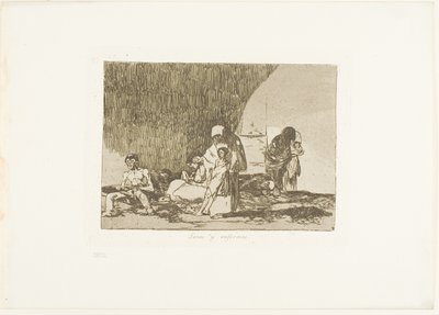 The Healthy and the Sick, plate 57 from The Disasters of War by Francisco Jose de Goya y Lucientes