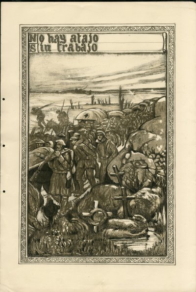 Illustration - Flying leaf, circa 1915 - No hay atajo sin trabajo - War of 14-18, Trenches, Spanish Language, Foreign Press - Prisoners by Francisco Sancha y Lengo