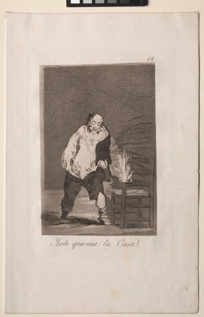 Caprichos: And His House is on Fire by Francisco de Goya