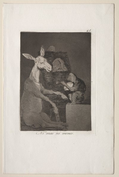 Caprichos: Neither More Nor Less by Francisco de Goya
