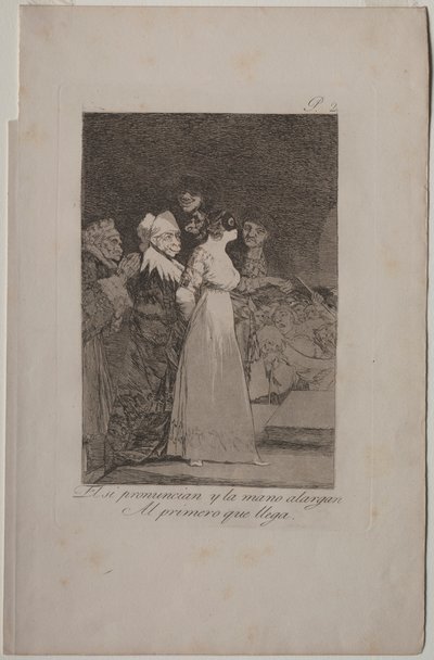 Caprichos: They Say, Yes and Give Their Hand to the First Comer by Francisco de Goya
