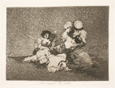 It is the Women Who Give Courage (4) by Francisco de Goya