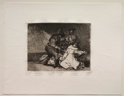 The Horrors of War: This Is Bad by Francisco de Goya