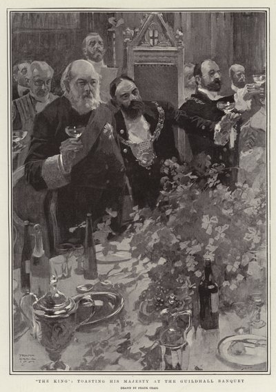 The King, Toasting His Majesty at the Guildhall Banquet by Frank Craig
