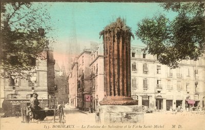 Bordeaux, La Fontaine des Salinière, La Flèche Saint-Michel by French Photographer