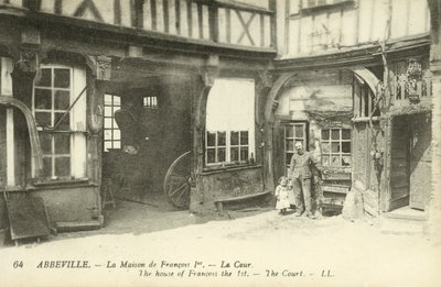 House of King Francis I, Abbeville by French Photographer