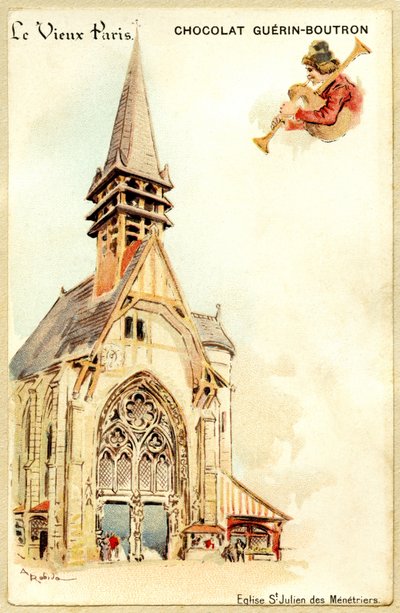 Advertising Chromolithography of Guerin Boutron Chocolates, The Old Paris, Saint Julien des Ménétriers Church by French School