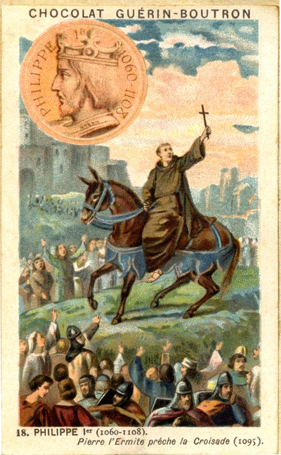 Advertising chromolithography of chocolates Guerin Boutron, Philip 1st king of the Franks from 1060 to 1108 Pierre l