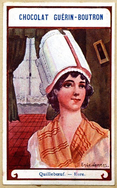 Advertising Chromolithography of Chocolates Guerin Boutron, The Headdresses of the Regions of France, Quilleboeuf, Eure, Illustration Emile Jammes by French School