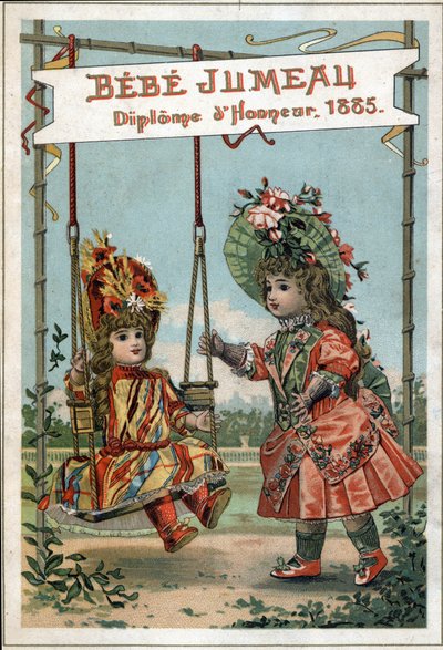 Advertising for Twin dolls in 1885 of the Twin House. (First Manufacture of the World for the manufacture of Beaux Bebes) by French School