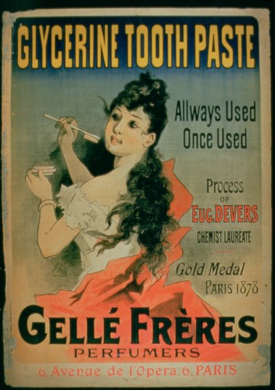 Poster advertising Glycerine Toothpaste by Gelle Freres, Paris, 1878 by French School