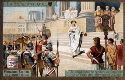 Ancient Rome: Triumphator to the Capitol to make offerings to Jupiter - Chromolithography Liébig, c.1900 by French School