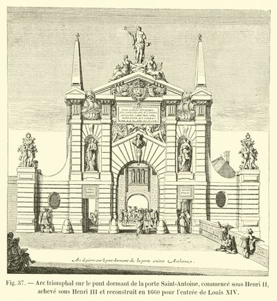 Triumphal Arch on the Dormant Bridge of the Saint-Antoine Gate, Started under Henry II, Completed under Henry III and Rebuilt in 1660 for the Entry of Louis XIV by French School