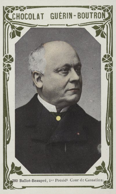 Ballot-Beaupre, First President of the Court of Cassation by French School