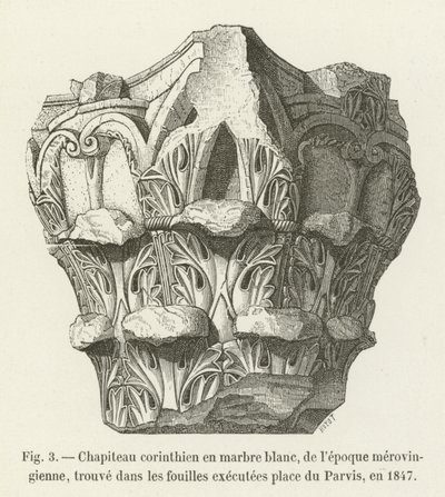 Corinthian Capital in White Marble from the Merovingian Period, Found in Excavations at Place du Parvis, 1847 by French School