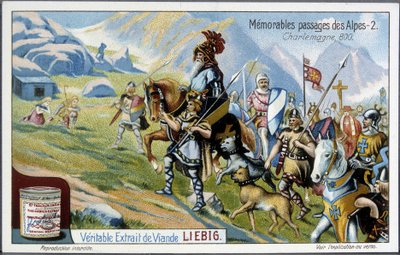 Charlemagne and his army crossed the Alps in 800 - Liebig chromolithography, beginning of the 20th century by French School