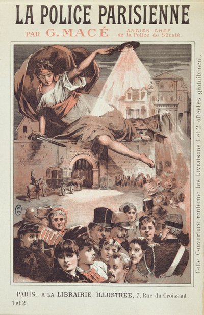 Cover of La Police Parisienne by G. Mace, former Head of the Paris Surete by French School