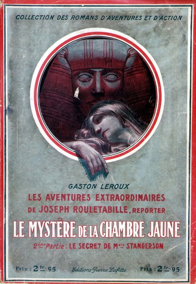 Cover of the book "Le mystère de la chambre jaune, 2eme partie le secret de Melle Stangerson" (adventure of Rouletabille) by Gaston Leroux, ed. Pierre Lafitte by French School