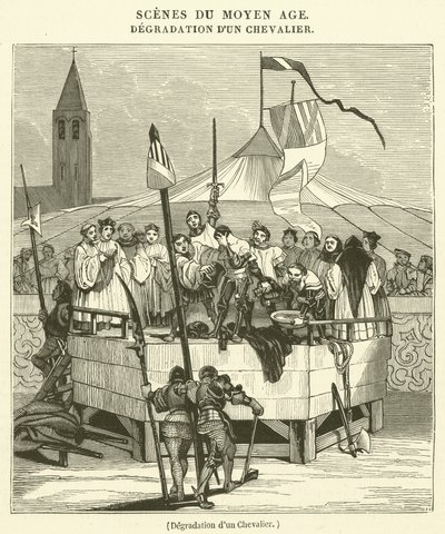 Degradation of a Knight by French School