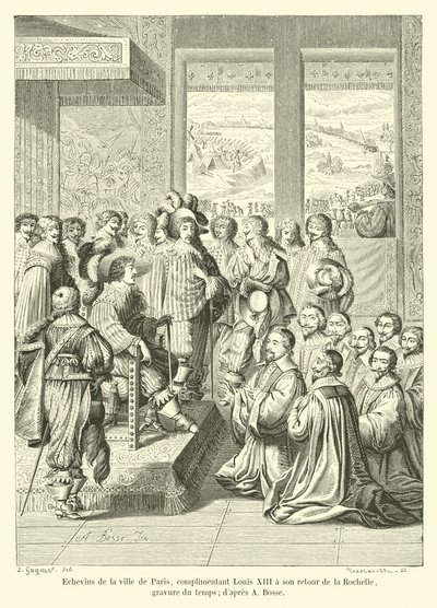 Aldermen of the city of Paris, complimenting Louis XIII on his return from La Rochelle, engraving of the time; after A Bosse by French School
