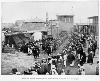 Entry of the English into Baghdad 11/3/1917 (General Stanley Maude), 