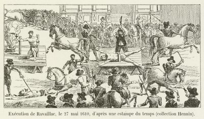 Execution of Ravaillac, May 27, 1610, after a print of the time, Hennin collection by French School
