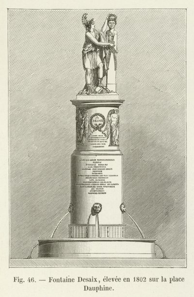 Desaix Fountain, erected in 1802 on the Place Dauphine by French School