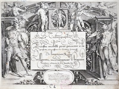 French calligraphy: Technography, frontispiece by Guillaume the Gangneur around 1599. Historical library of the city of Paris by French School