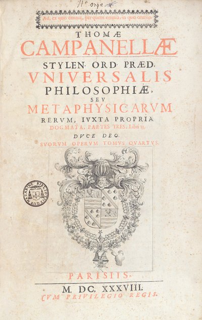 Frontispiece to Universalis Philosophiae by Tommaso Campanella, published in Paris, 1638 by French School