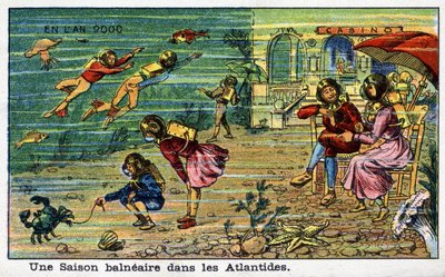 Futuredays: A Nineteenth Century Vision of the Year 2000 - A Seaside Season in Atlantis by French School