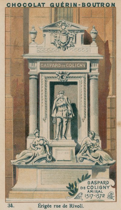 Gaspard de Coligny, Admiral, 1517-1572, Erected in Rue de Rivoli by French School