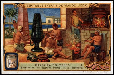 History of Glass: Egyptian Glass Blowers, Based on Ancient Documents. Liebig Chromolithography by French School