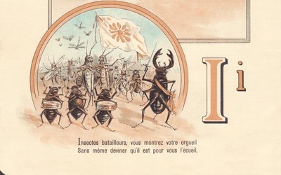 Insects battlers, you show your pride Without even guessing that it is for you by French School